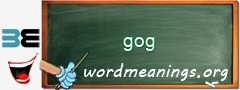 WordMeaning blackboard for gog